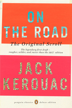 On The Road by Jack Kerouac: The Original Scroll