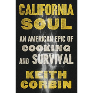 California Soul by Keith Corbin